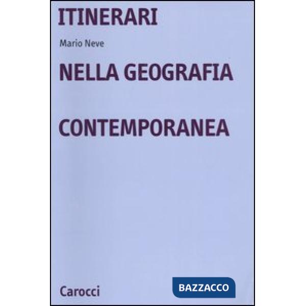 Itinerari nella geografia contemporanea