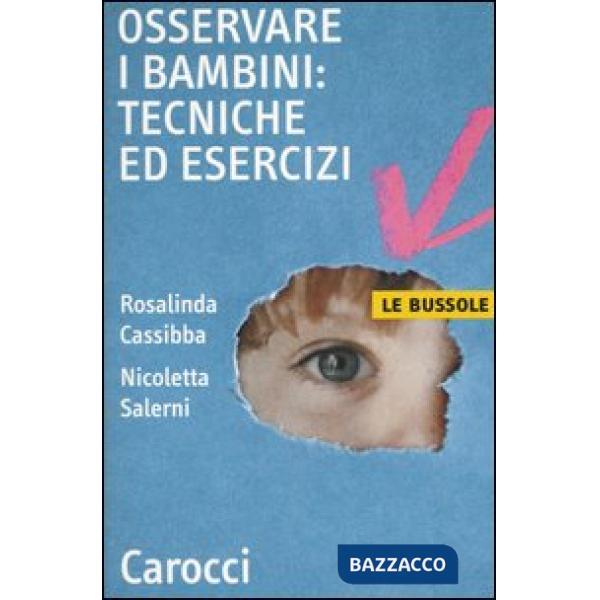Osservare i bambini: tecniche ed esercizi