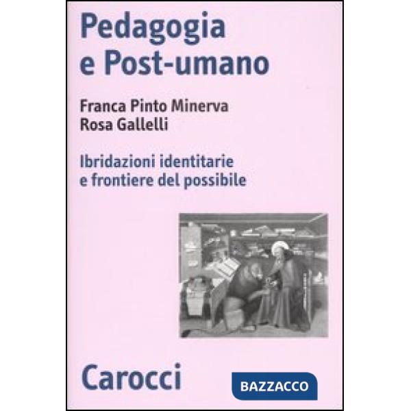 Pedagogia e post-umano