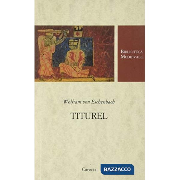 Titurel. Ediz. critica