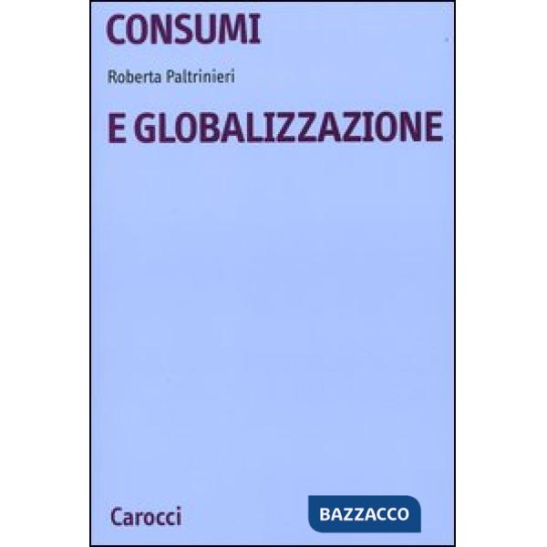 Consumi e globalizzazione