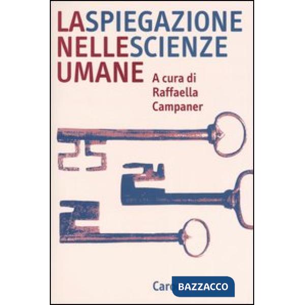 Spiegazione nelle scienze umane (La)