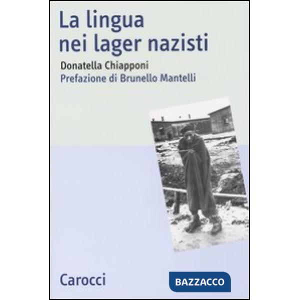 Lingua nei lager nazisti (La)