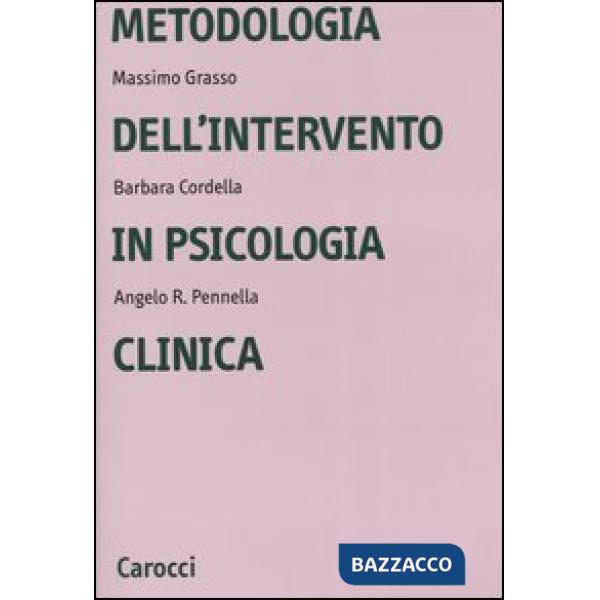 Metodologia dell'intervento in psicologia clinica