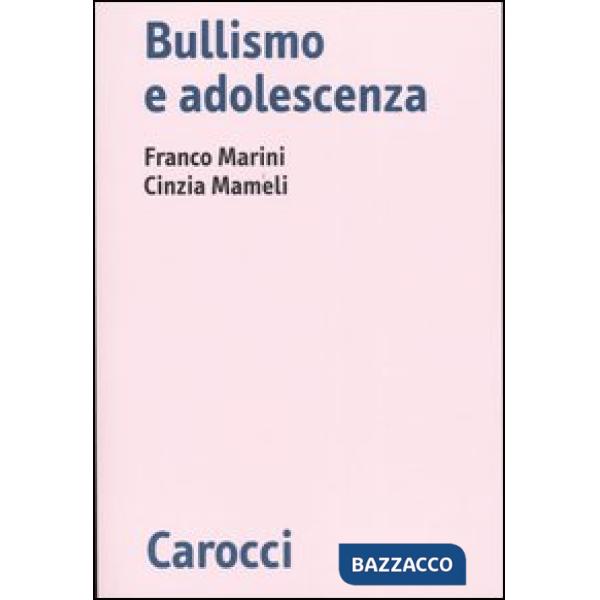 Bullismo e adolescenza