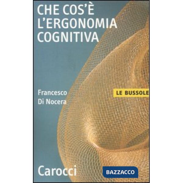 Che cos'è l'ergonomia cognitiva