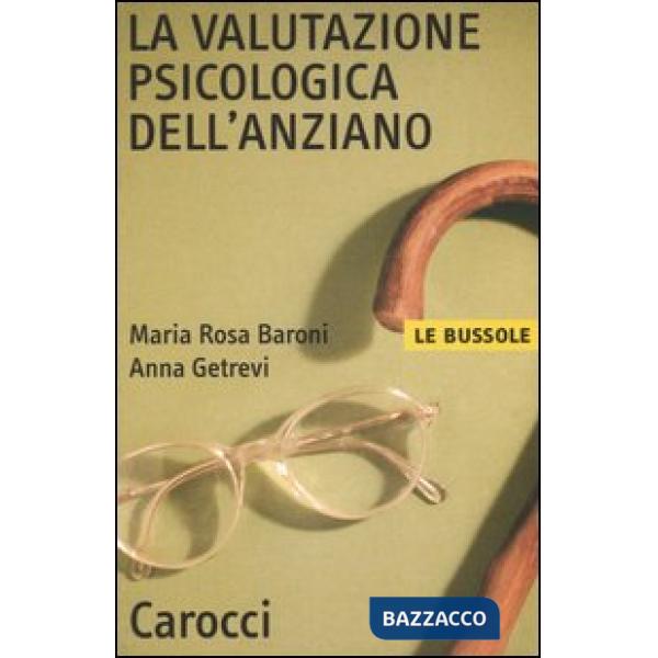 Valutazione psicologica dell'anziano (La)