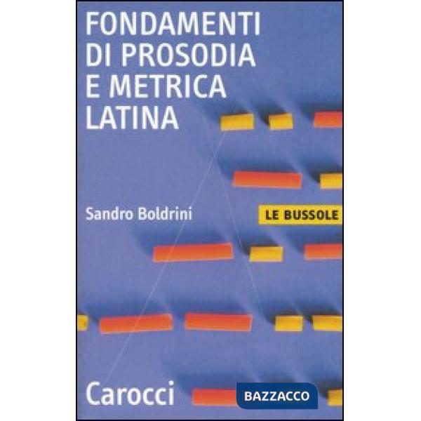 Fondamenti di prosodia e metrica latina