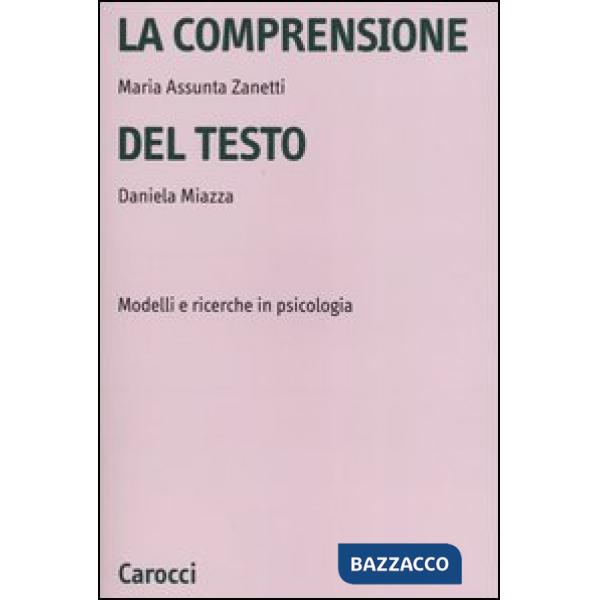 Comprensione del testo. Modelli e ricerche in psicologia (La)