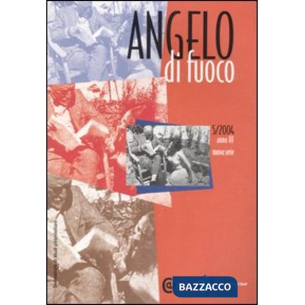 Angelo di fuoco (2004). Vol. 5