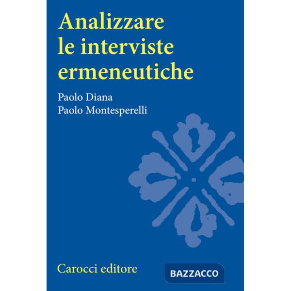 Analizzare le interviste ermeneutiche