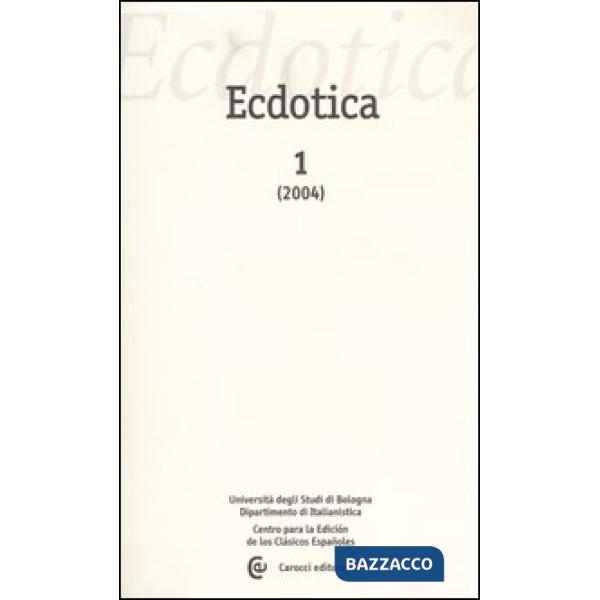 Ecdotica (2004). Vol. 1