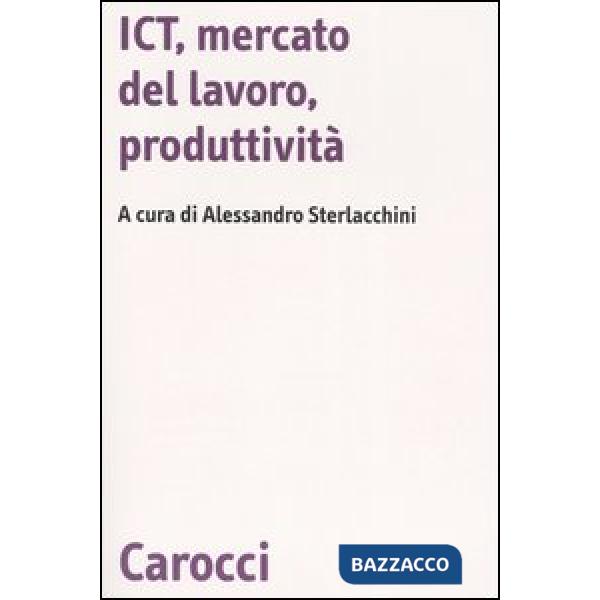 ICT, mercato del lavoro, produttività