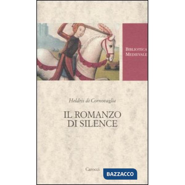 Romanzo di Silence. Ediz. critica (Il)