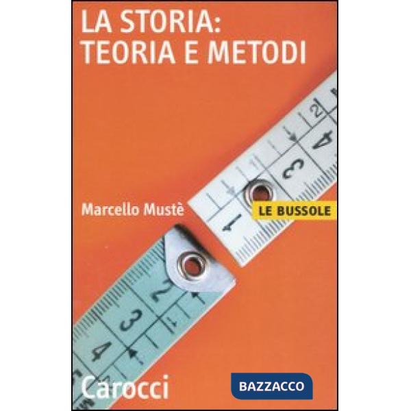 Storia: teoria e metodi (La)