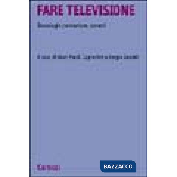 Fare televisione