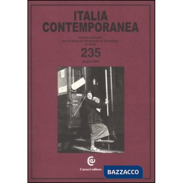 Italia contemporanea. Vol. 235