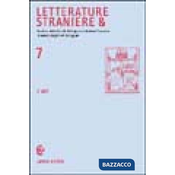Letterature straniere &. Quaderni della Facoltà di lingue e letterature straniere dell'Università degli studi di Cagliari. Vol. 