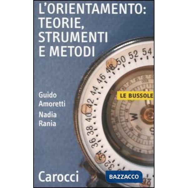Orientamento: teorie, strumenti e metodi (L')