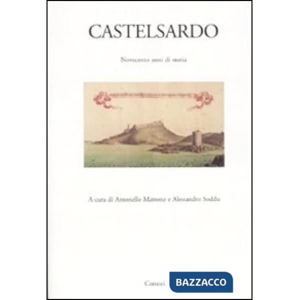 Castelsardo. Novecento anni di storia