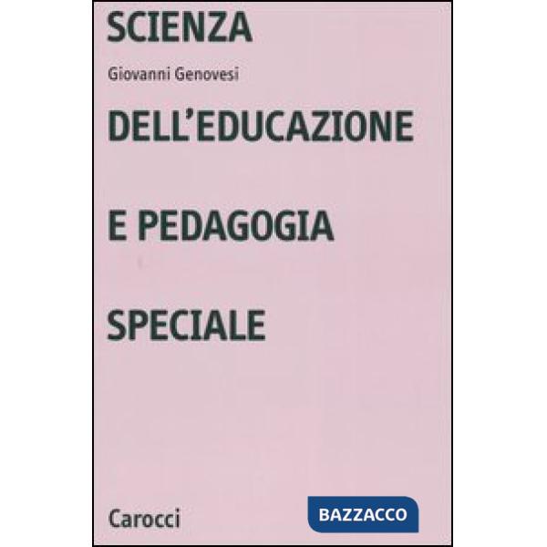 Scienza dell'educazione e pedagogia speciale