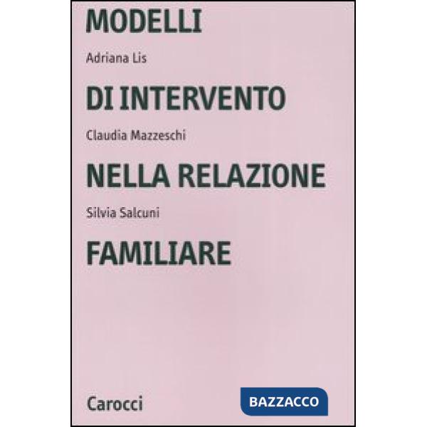 Modelli di intervento nella relazione familiare