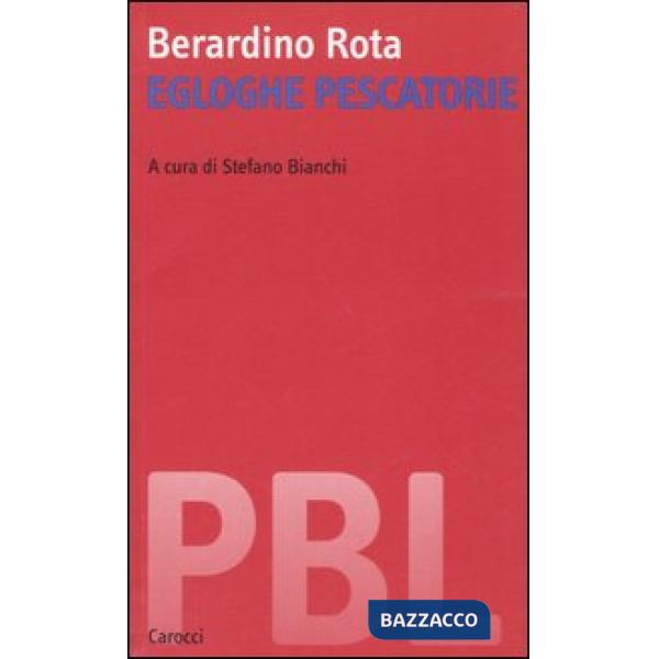 Egloghe pescatorie. Ediz. critica