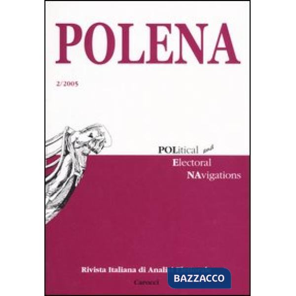 Polena. Rivista italiana di analisi elettorale (2005). Vol. 2