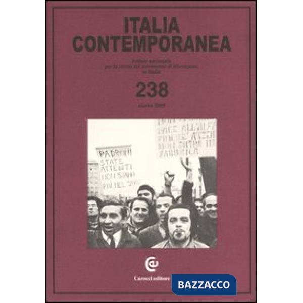 Italia contemporanea. Vol. 238