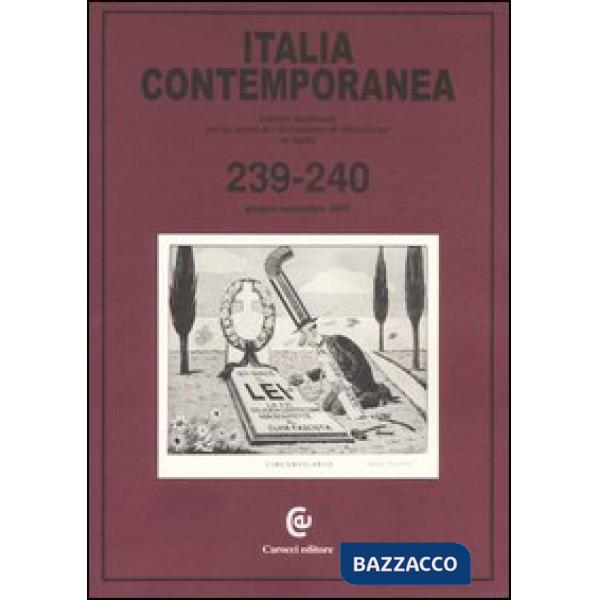 Italia contemporanea. Vol. 239-240