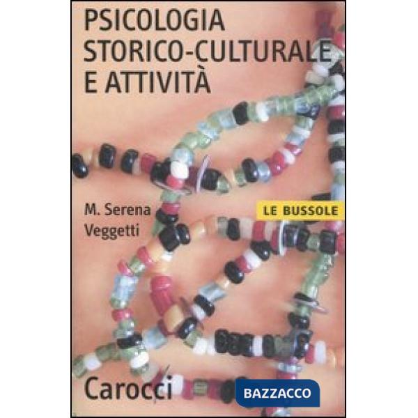 Psicologia storico-culturale e attività