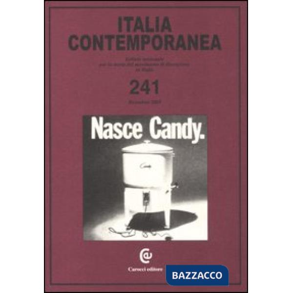 Italia contemporanea. Vol. 241