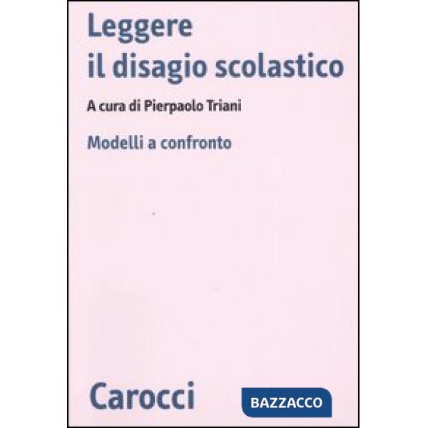 Leggere il disagio scolastico. Modelli a confronto
