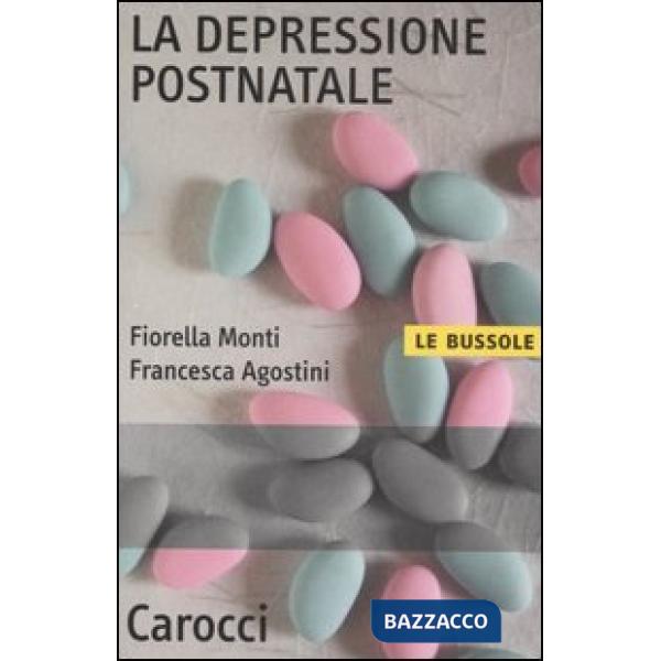Depressione postnatale (La)