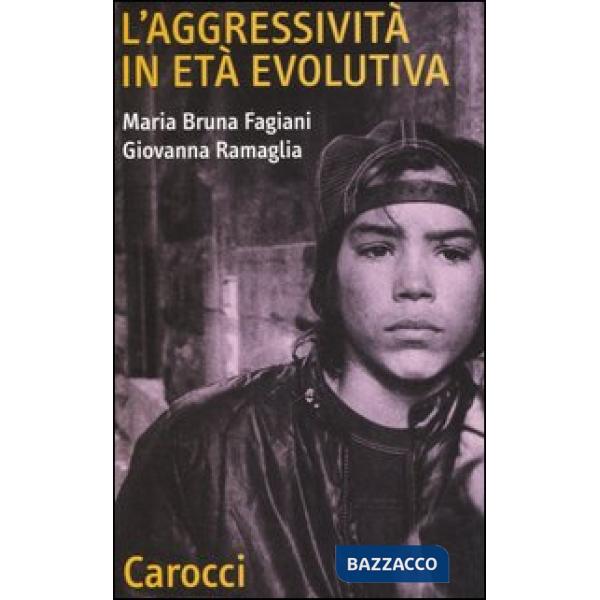 Aggressività in età evolutiva (L')