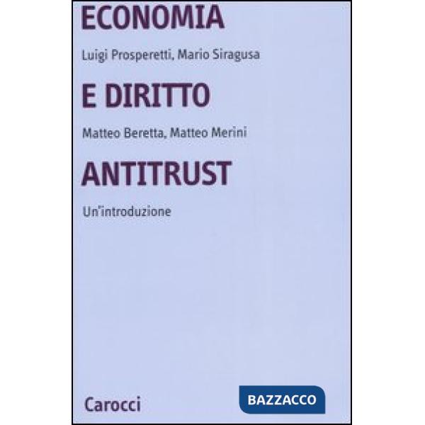 Economia e diritto antitrust. Un'introduzione