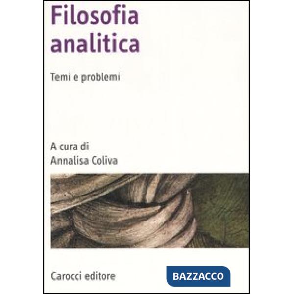 Filosofia analitica. Temi e problemi