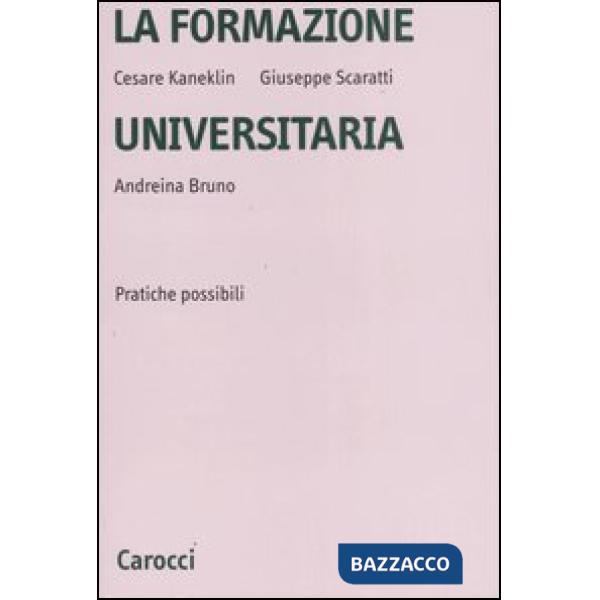 Formazione universitaria. Pratiche possibili (La)