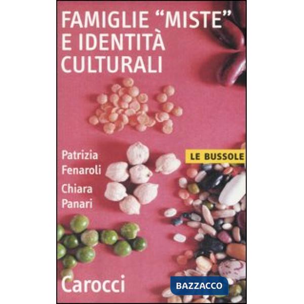 Famiglie «miste» e identità culturali