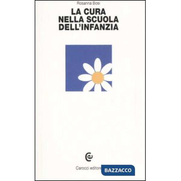 Cura nella scuola dell'infanzia (La)