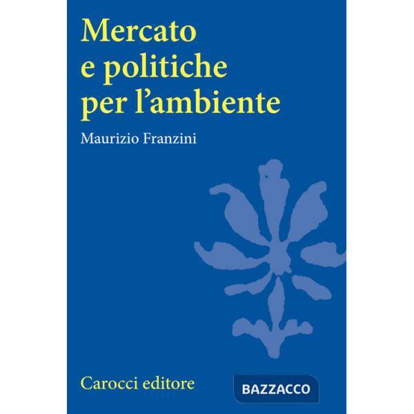 Mercato e politiche per l'ambiente