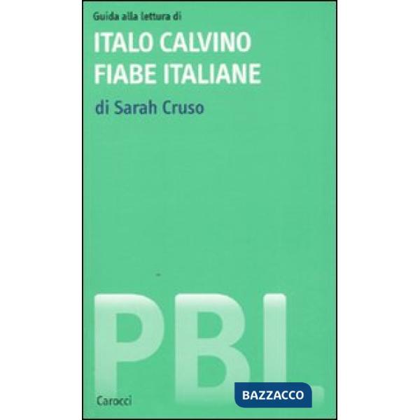Guida alla lettura di Italo Calvino. Fiabe italiane