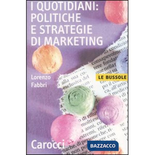 Quotidiani: politiche e strategie di marketing (I)
