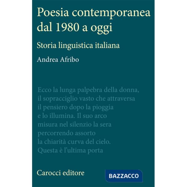 Poesia contemporanea dal 1980 a oggi. Storia linguistica italiana
