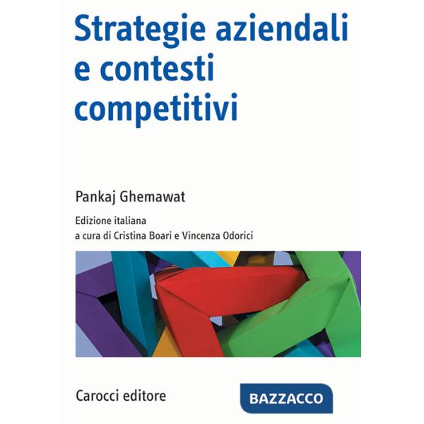 Strategie aziendali e contesti competitivi