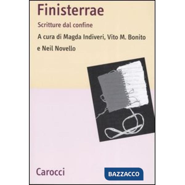 Finisterrae. Scritture dal confine