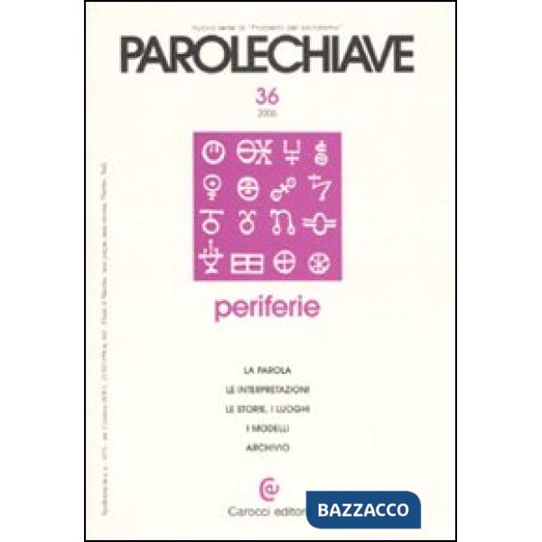 Parolechiave (2006). Vol. 36: Periferie