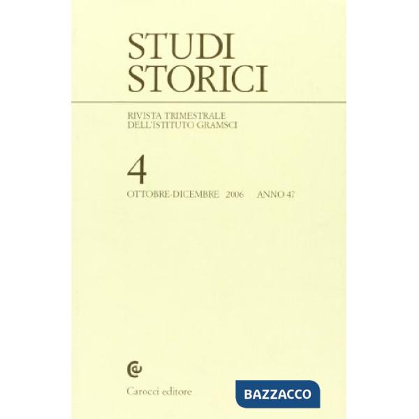 Studi storici (2006). Vol. 4