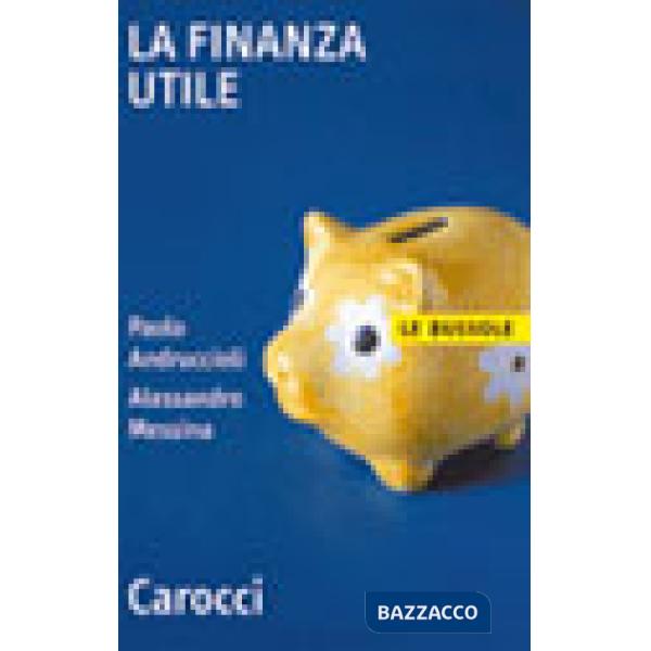 Finanza utile (La)