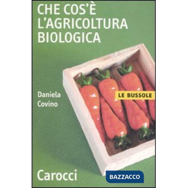 Che cos'è l'agricoltura biologica